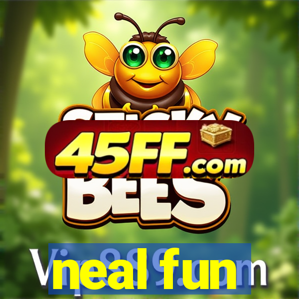 neal fun